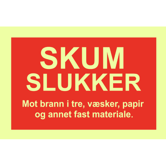 Brannskilt - skumslukker