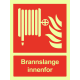 Brannskilt – brannslange innenfor