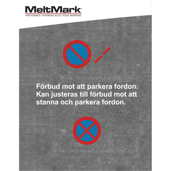 MeltMark P-forbudt/stopp forbudt 100cm blå/rød